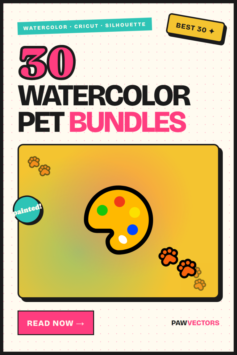 Watercolor Pet Portraits SVG: Best 30 Bundles You'll Love (Cricut + Silhouette) in 2026