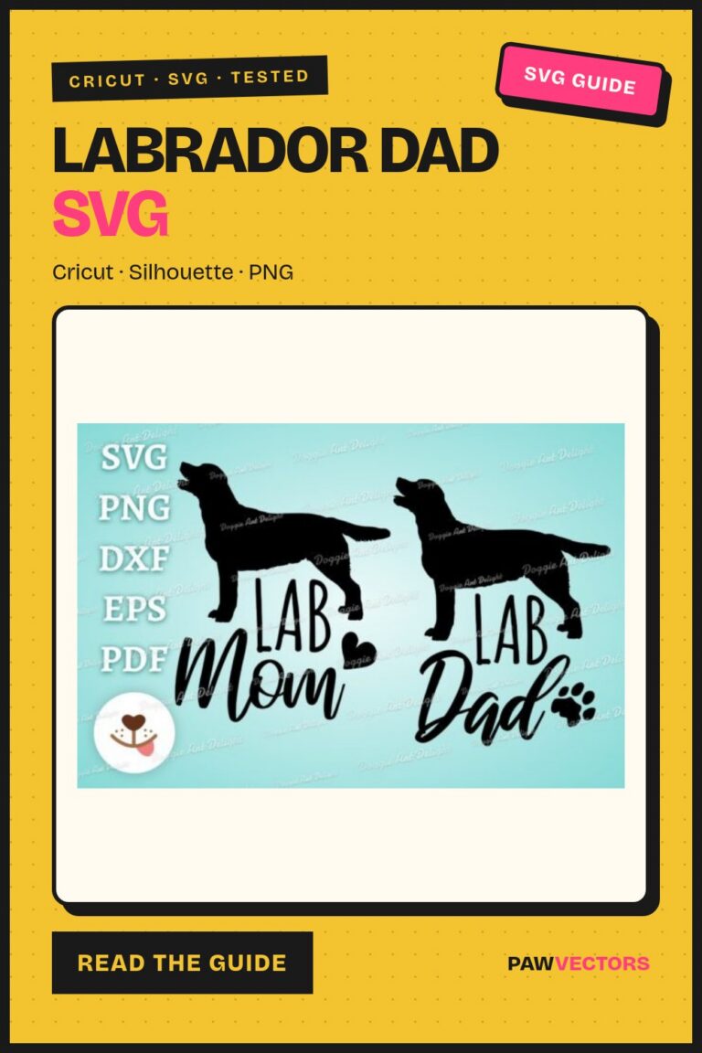 12 Labrador Dad SVG Designs for Cricut Shirt Crafters