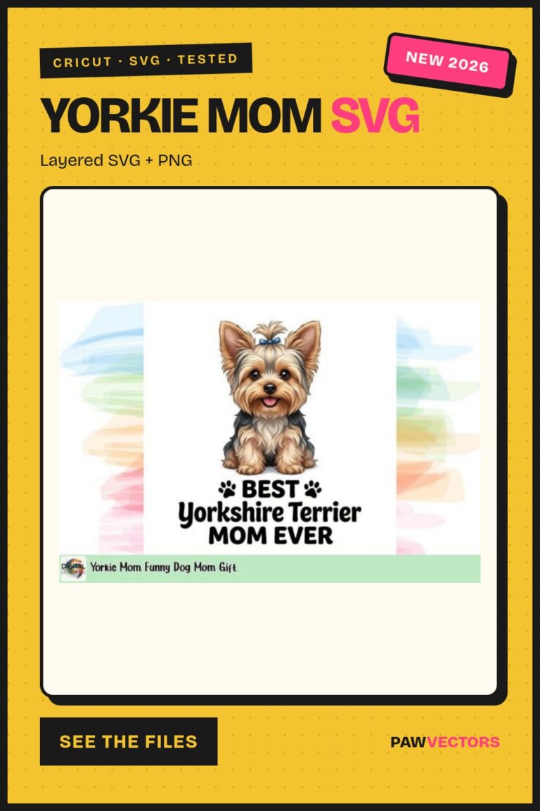 10 Yorkie Mom SVG Files for Shirt Crafters