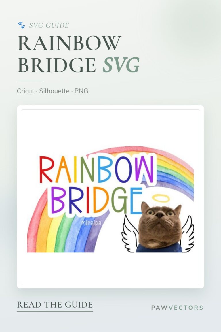 10 Rainbow Bridge SVG Designs for Pet Keepsakes